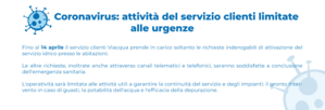 Coronavirus: attività del servizio clienti limitat