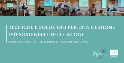 LIFE Svolta Blu: concluso il percorso formativo pe